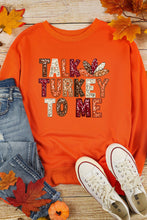 Load image into Gallery viewer, Orange TALK TURKEY TO ME Graphic Thanksgiving Holiday Sweatshirt