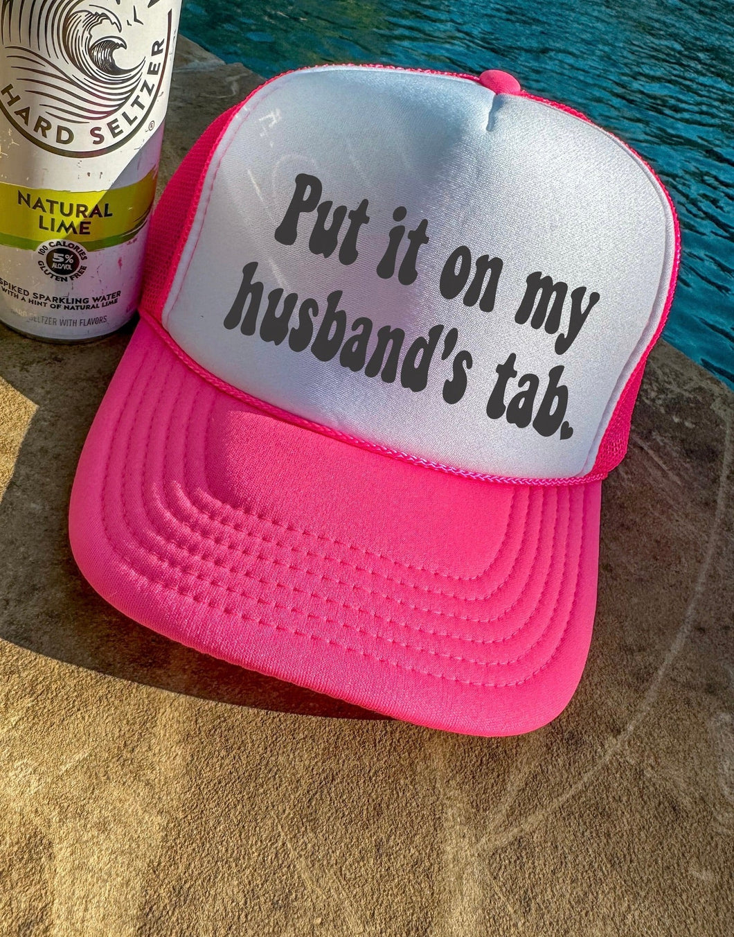 Put it on my husbands tab trucker hat