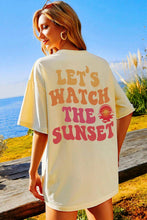 Load image into Gallery viewer, Yellow Cream Back LET&#39;S WATCH THE SUNSET Print Half Sleeve Tee
